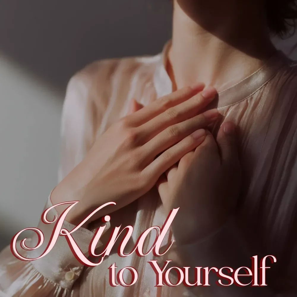 Kind to Yourself: A Step-by-Step Guide to Self-Compassion for Women | Digital Self-Help Guide, eBook, Mindfulness & Emotional Wellness Download