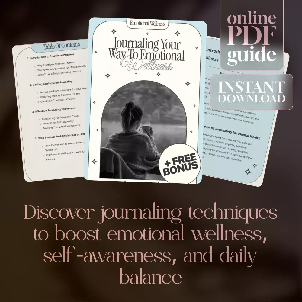 Journaling Your Way to Emotional Wellness | eBook for Self-Care, Mental Health, Daily Prompts, and Personal Growth | Digital Download Guide