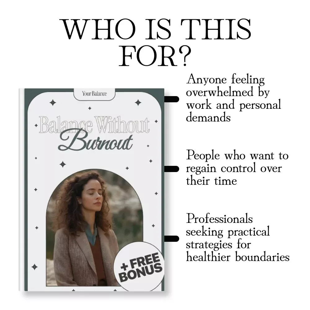 Balance Without Burnout: A Guide to Setting Healthy Work-Life Boundaries for Women