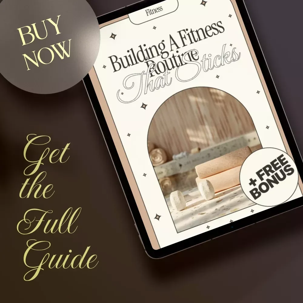 Building a Fitness Routine That Sticks | Digital Guide for a Fitness Schedule for Beginners