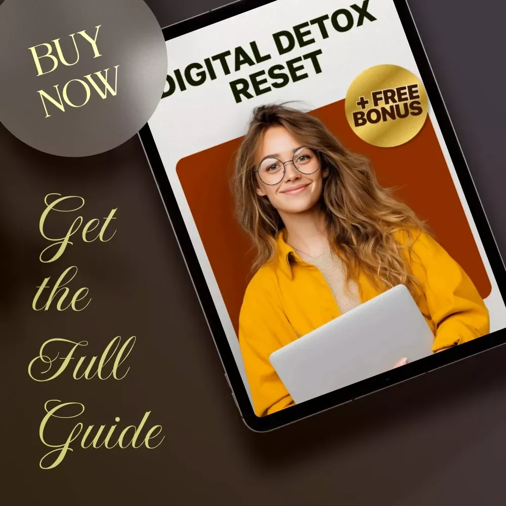 Digital Detox Reset | Guide on How to Do a Digital Detox with Steps, AI Prompts & Balance Tips
