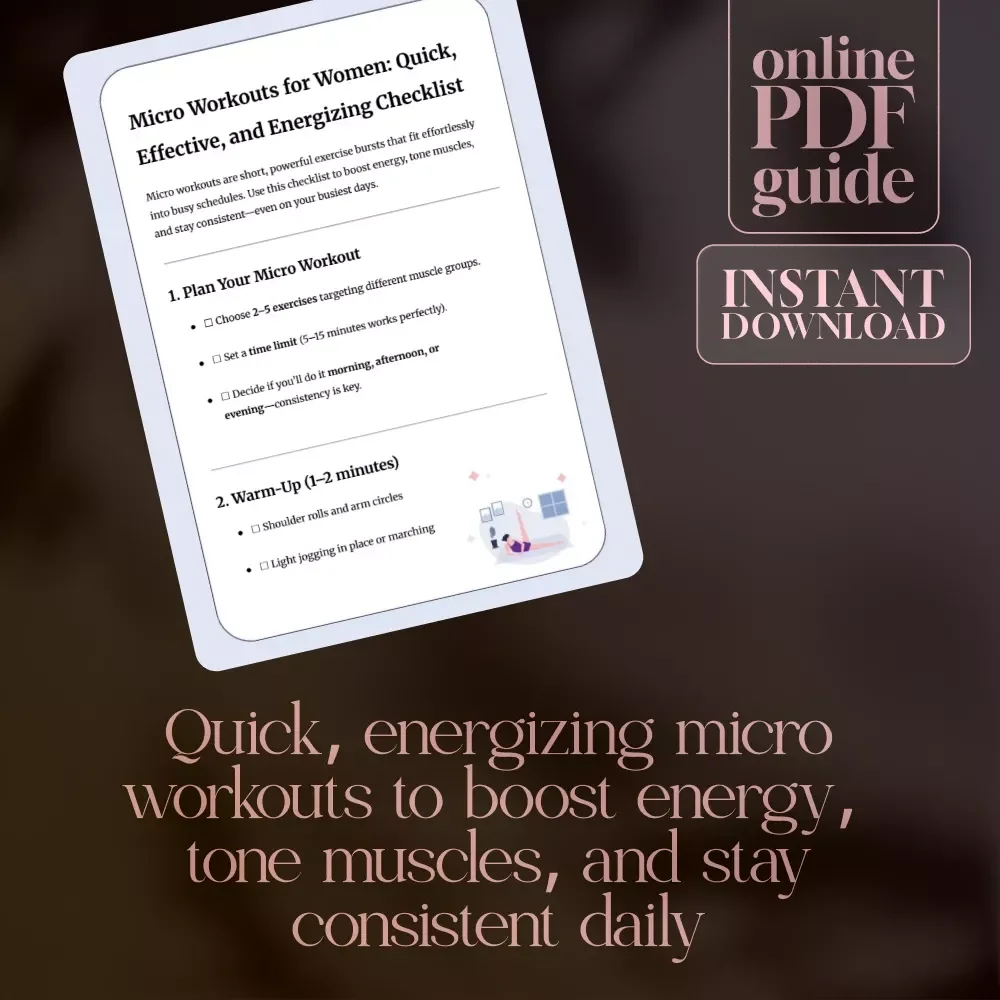 Micro Workouts for Women: Quick, Effective, and Energizing Checklist | Fitness PDF Download | Micro Workouts for Women Printable Routine