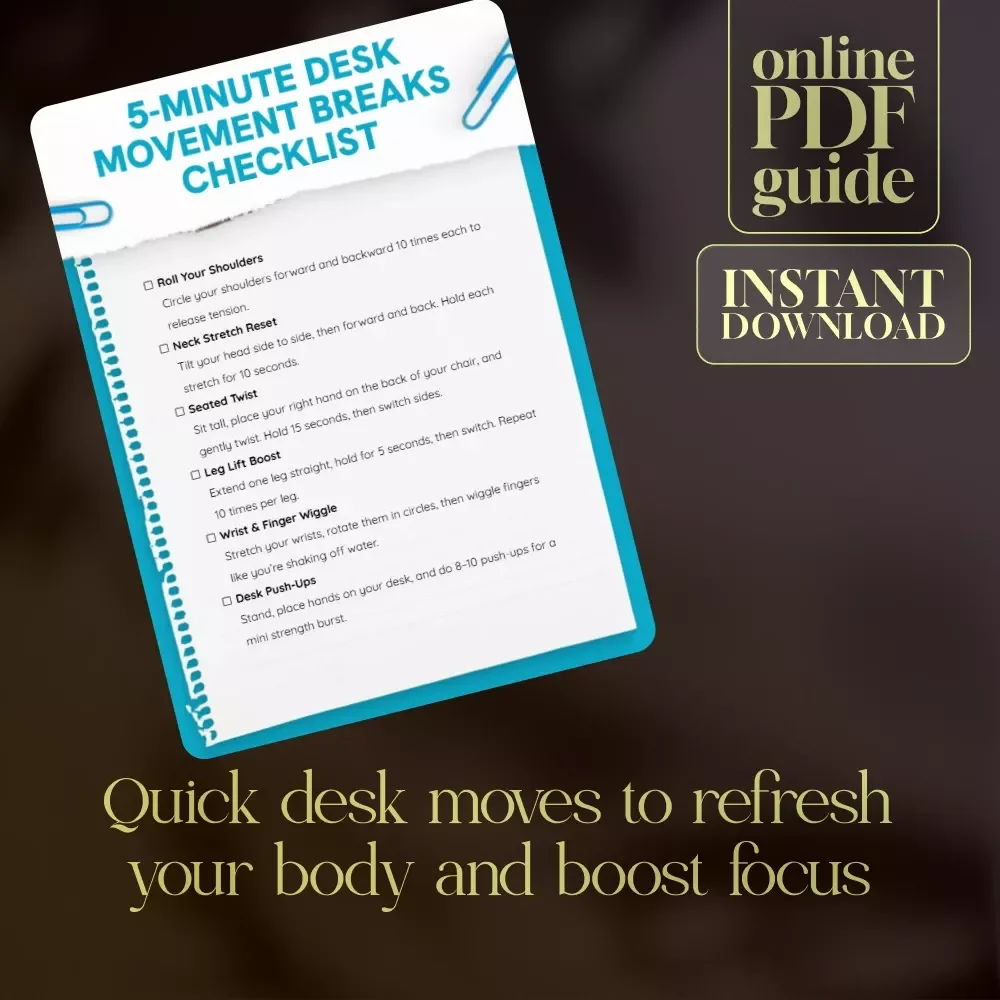 5-Minute Desk Movement Breaks Checklist | Quick Office Stretches & Wellness Routine Digital Download