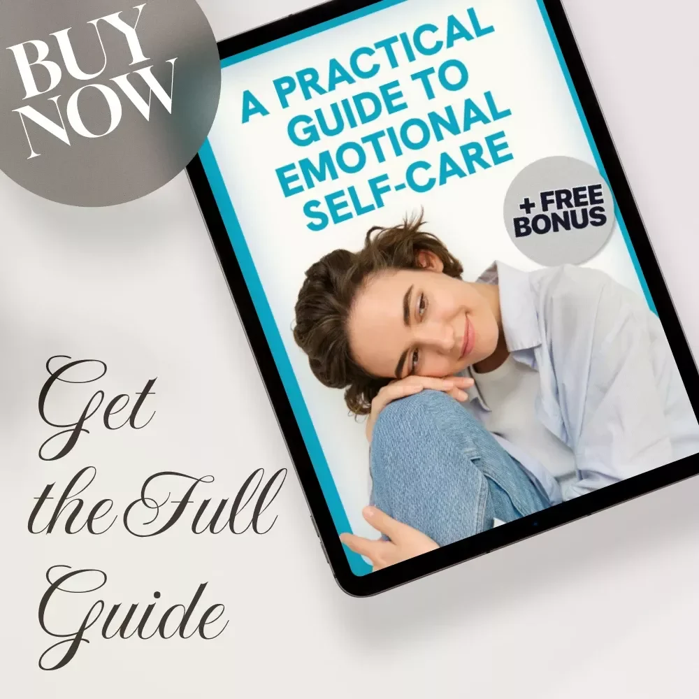 A Practical Guide to Emotional Self-Care | Digital Download Guide for Emotional Self Care, Mental Health & Well-Being