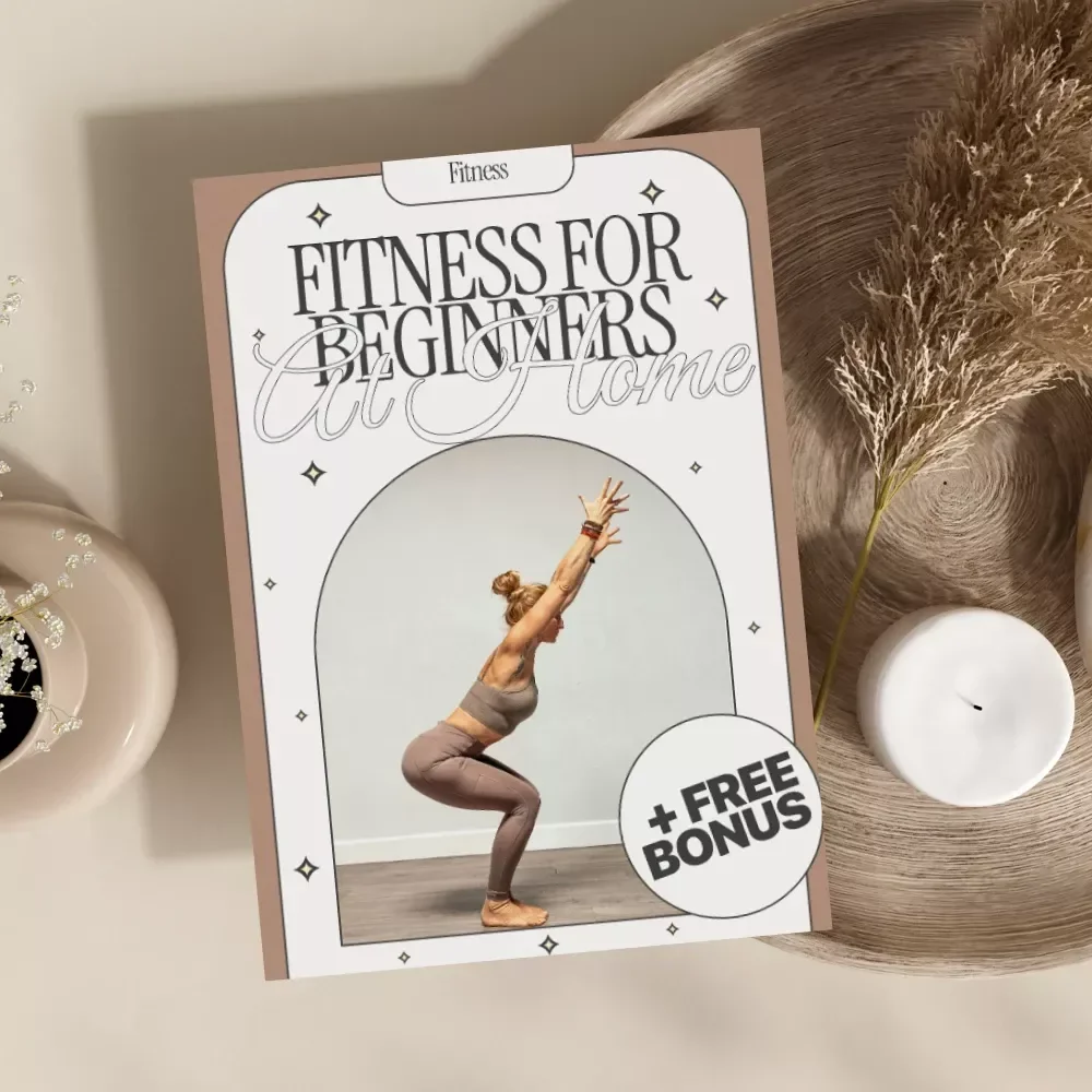 Fitness for Beginners at Home: The Ultimate eBook Guide to Easy Workouts, Simple Nutrition, and Beginner-Friendly Home Fitness for Beginners at Home