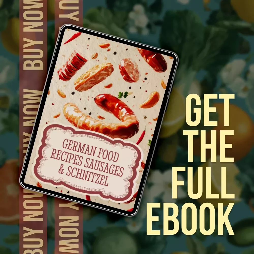 German Food Recipes Sausages & Schnitzel | Authentic German Cuisine eBook | Traditional Recipes, Oktoberfest Cooking, Bratwurst & Schnitzel Guide