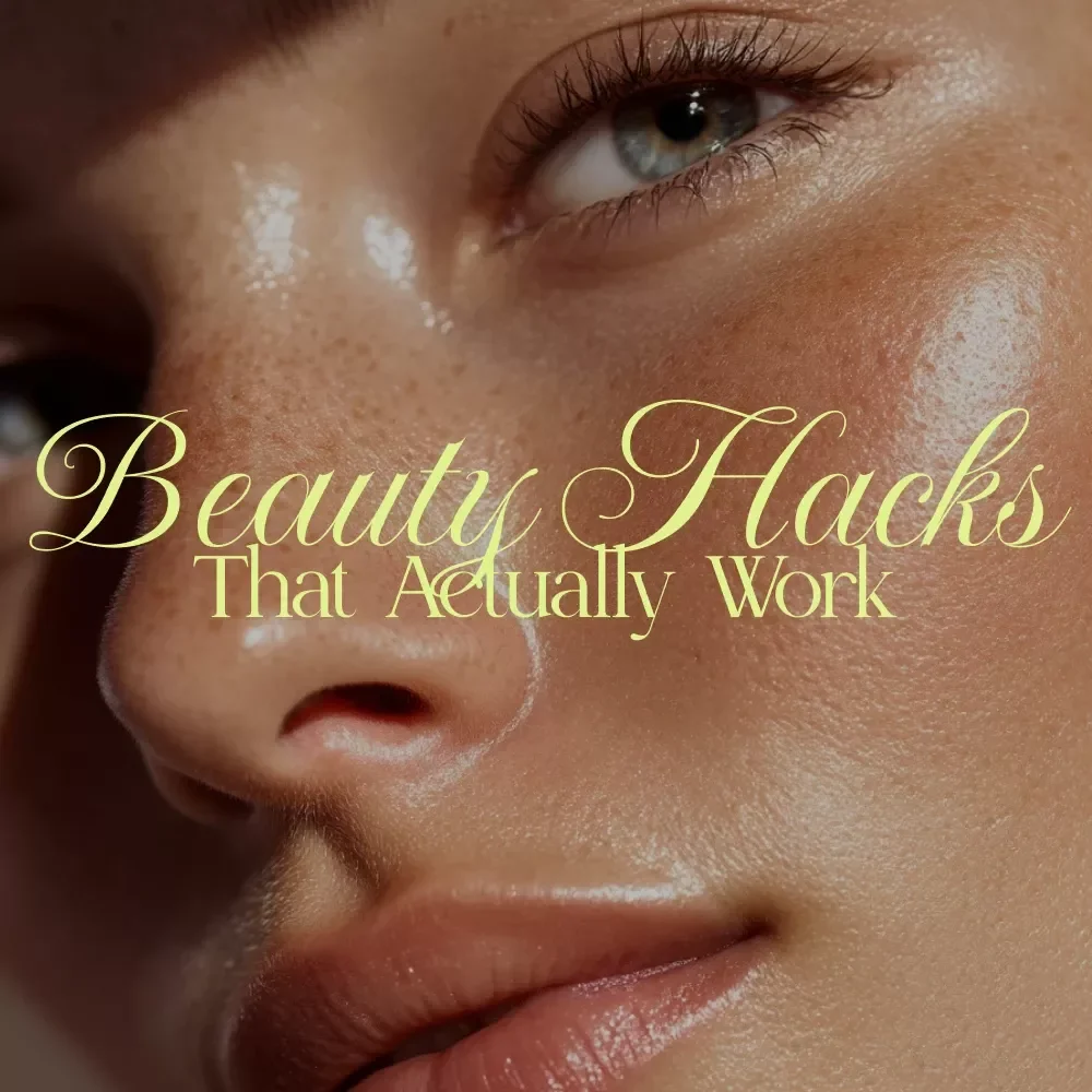 Real Beauty Hacks That Actually Work | Quick Beauty Hacks Guide for Skincare, Hair & Makeup Emergencies