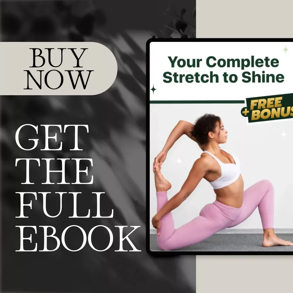 Your Complete Stretch to Shine | Full Body Stretching Routine Guide for Women | Digital Download Wellness eBook for Daily Flexibility, Energy & Relaxation