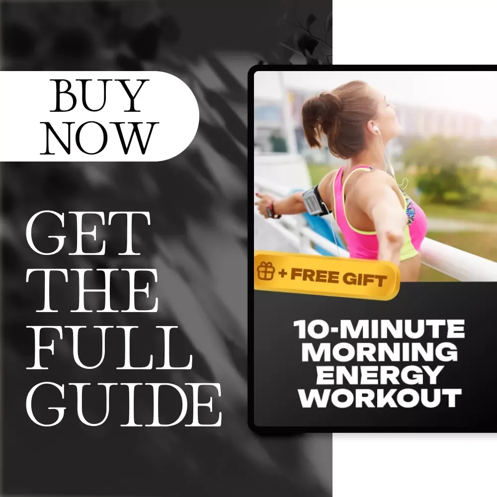 10-Minute Morning Energy Workout | Digital Guide for Daily Motivation, Quick Fitness, and Lasting Wellness Routine