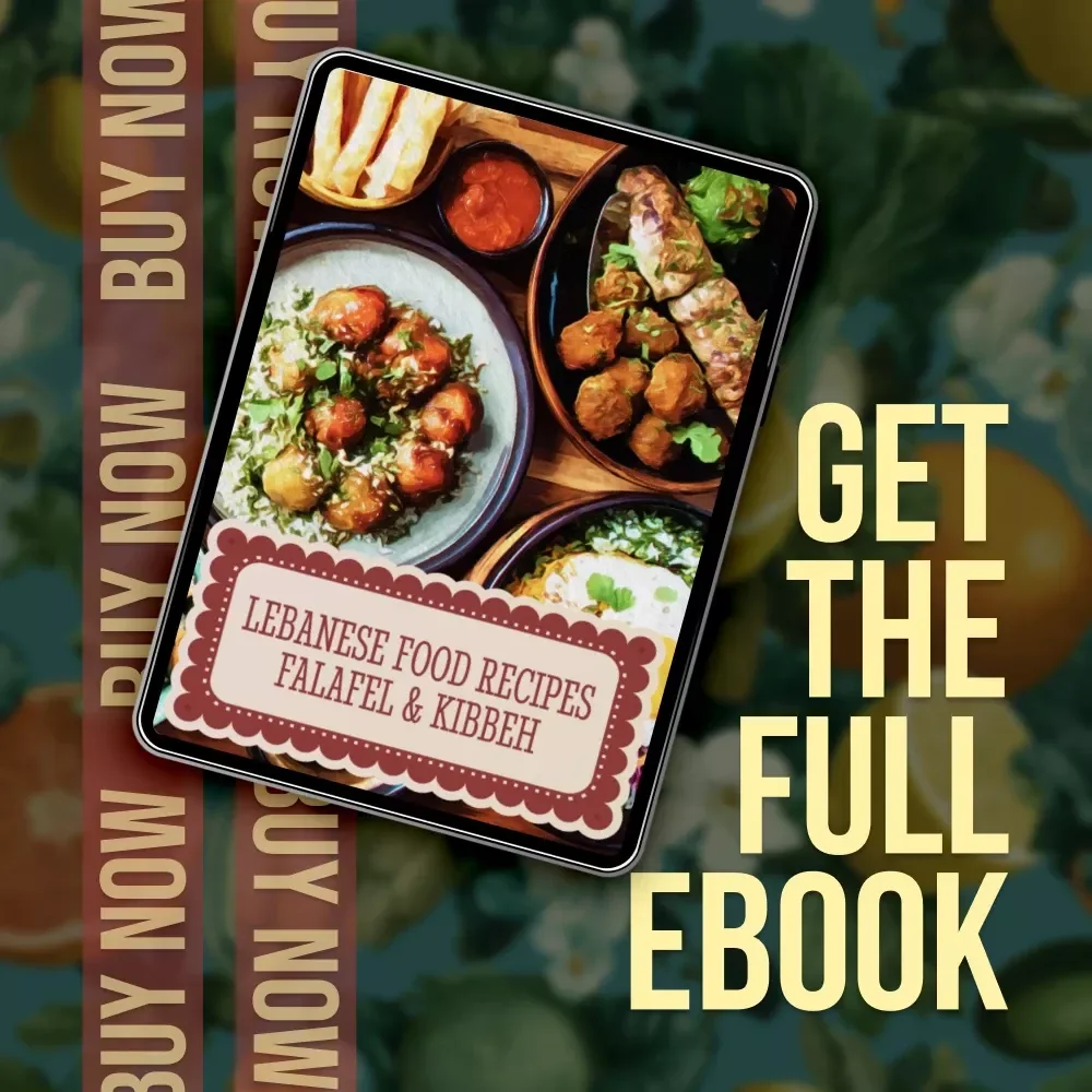 Lebanese Food Recipes Falafel & Kibbeh eBook | Traditional Middle Eastern Cookbook, Mezze Guide, Authentic Lebanese Cuisine Digital Download