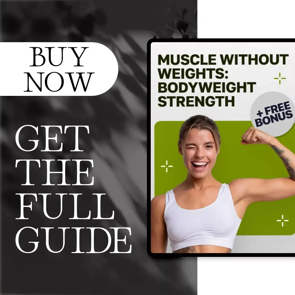 Muscle Without Weights: Bodyweight Strength | Can Bodyweight Exercises Build Muscle Training Guide
