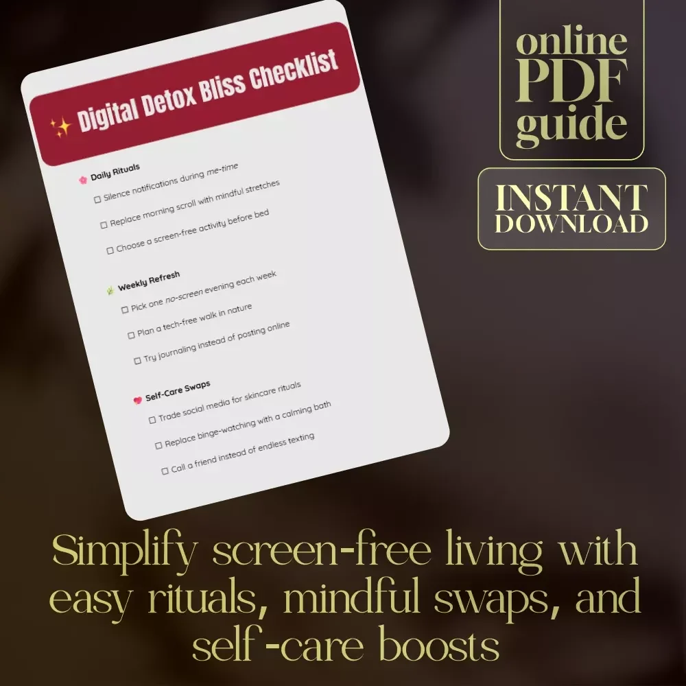 Digital Detox Bliss Checklist | Mindful Living eBook | Screen-Free Self-Care Guide | Wellness, Balance & Mindfulness Digital Download