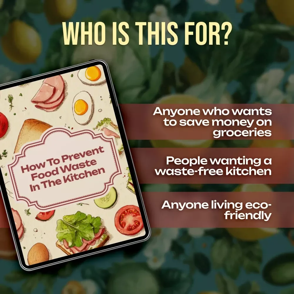 How to Prevent Food Waste in the Kitchen Checklist | Digital Download Guide, Eco-Friendly Sustainable Living, Zero Waste Kitchen Printable