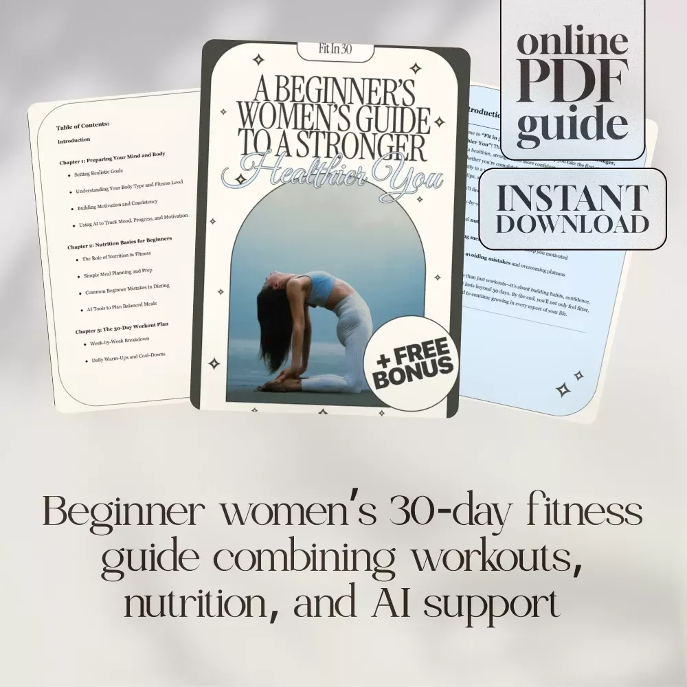 Fit in 30: A Beginner’s Women’s Guide to a Stronger, Healthier You | 30 Day Fitness Challenge for Beginners | Digital Download eBook