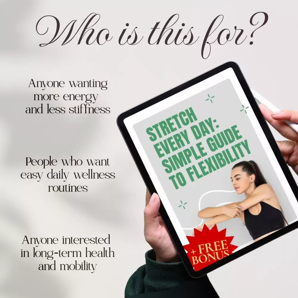 Stretch Every Day: Simple Guide to Flexibility | Daily Stretching for Flexibility Guide eBook