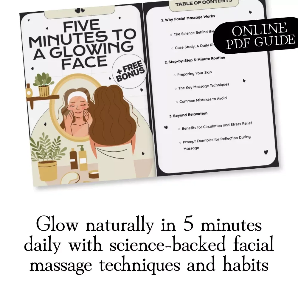 Five Minutes to a Glowing Face | Digital Download Guide for Radiant Skin, Facial Massage Routine, Skincare Ritual, Stress Relief & Self-Care Ebook