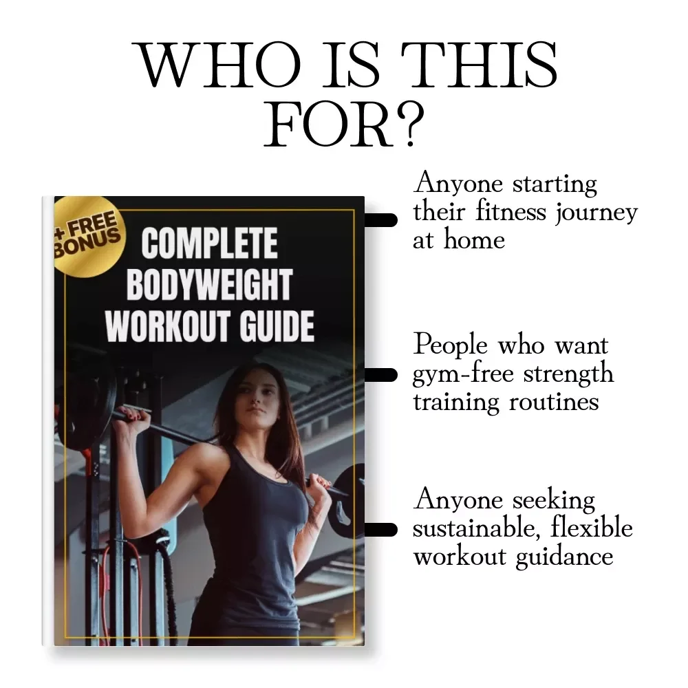 Complete Bodyweight Workout Guide | Digital Download eBook for At Home Fitness, Strength Training, Calisthenics, and Bodyweight Exercises