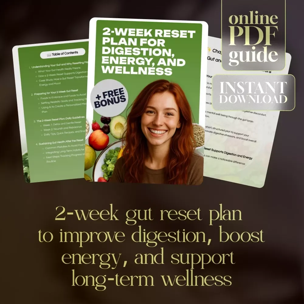 2-Week Reset Plan for Digestion, Energy, and Wellness | Complete 2-Week Gut Reset Plan Digital Guide for Improved Digestion, Energy, and Long-Term Wellness