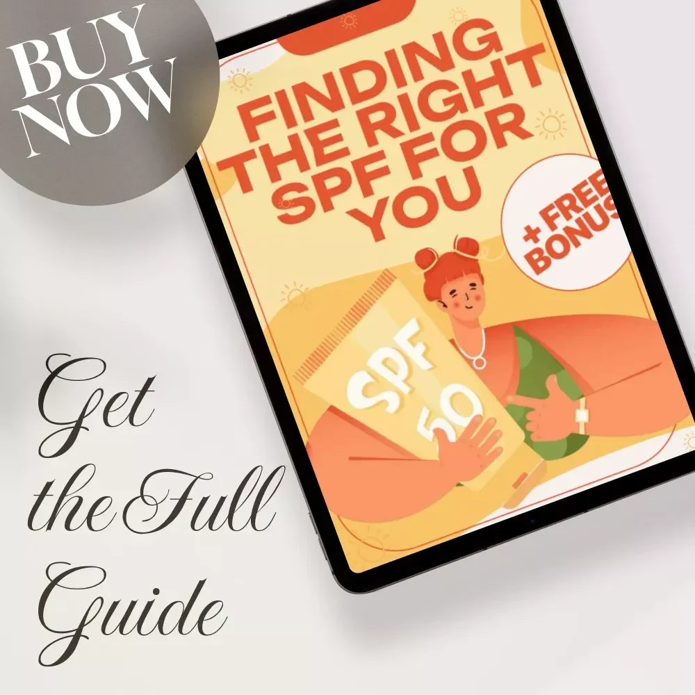 Finding the Right SPF for You | Digital Guide for Sunscreen Protection, Choosing SPF 15, 30, 50, Sun-Safe Routine & Skin Care eBook Download