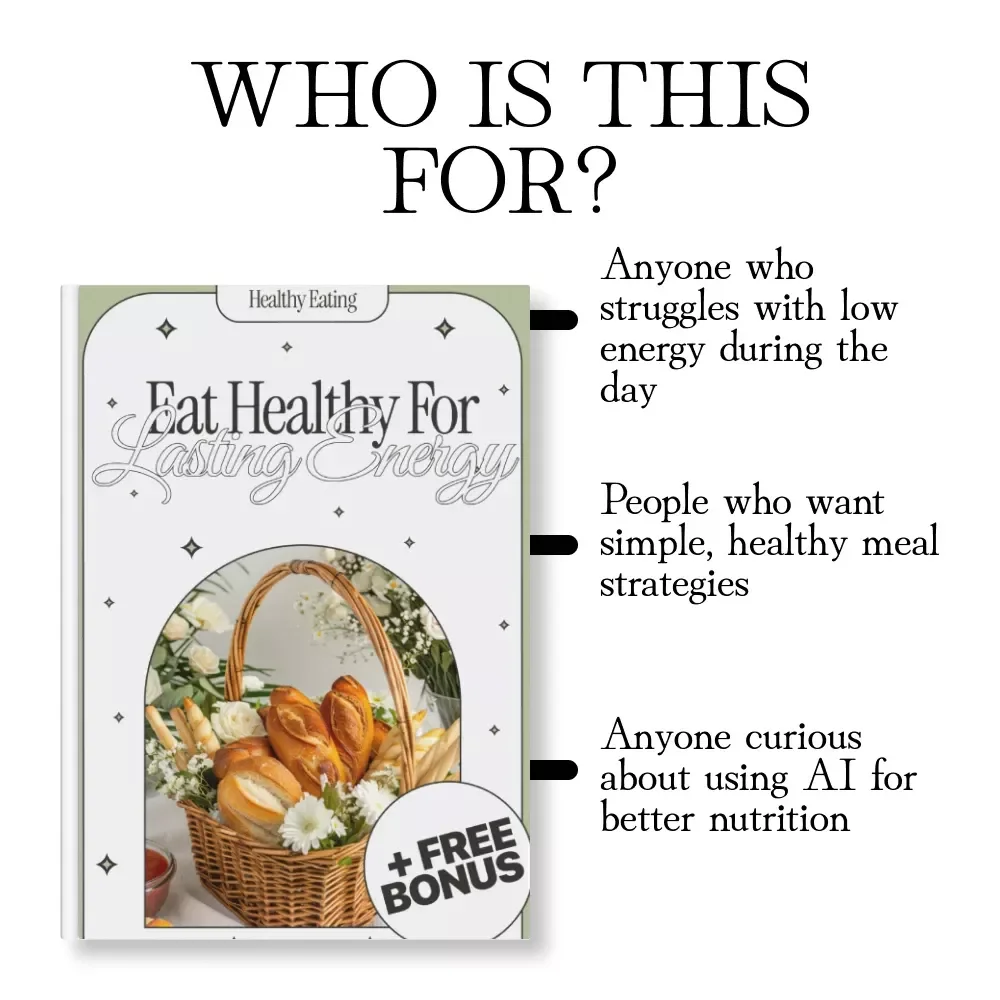 Eat Healthy for Lasting Energy | Digital Download Guide for Meal Planning, Healthy Eating, Boosting Energy Levels & AI-Powered Recipes