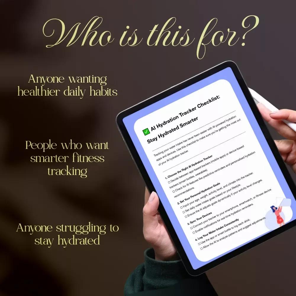 AI Hydration Tracker Checklist: Stay Hydrated Smarter | Digital Download eBook Guide for Wellness, Health, and Fitness | Printable PDF Hydration Habit Builder