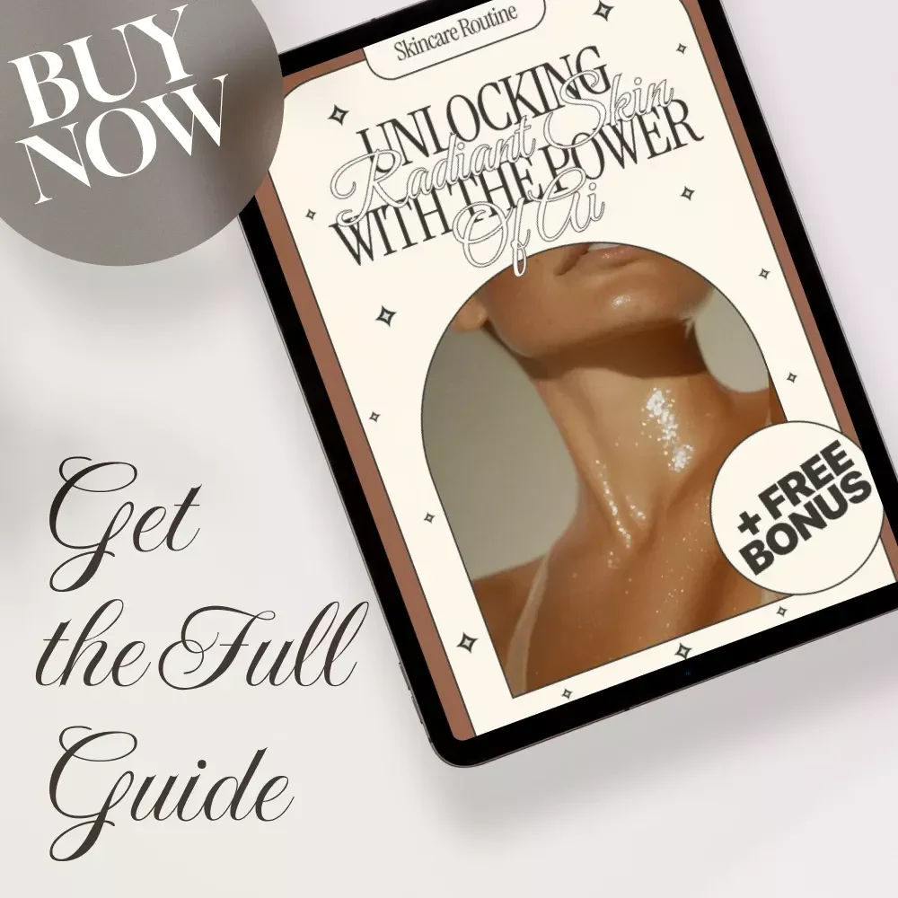 Unlocking Radiant Skin with the Power of AI | AI-Assisted Skincare Guide for Personalized Routines, Skin Analysis & Progress Tracking