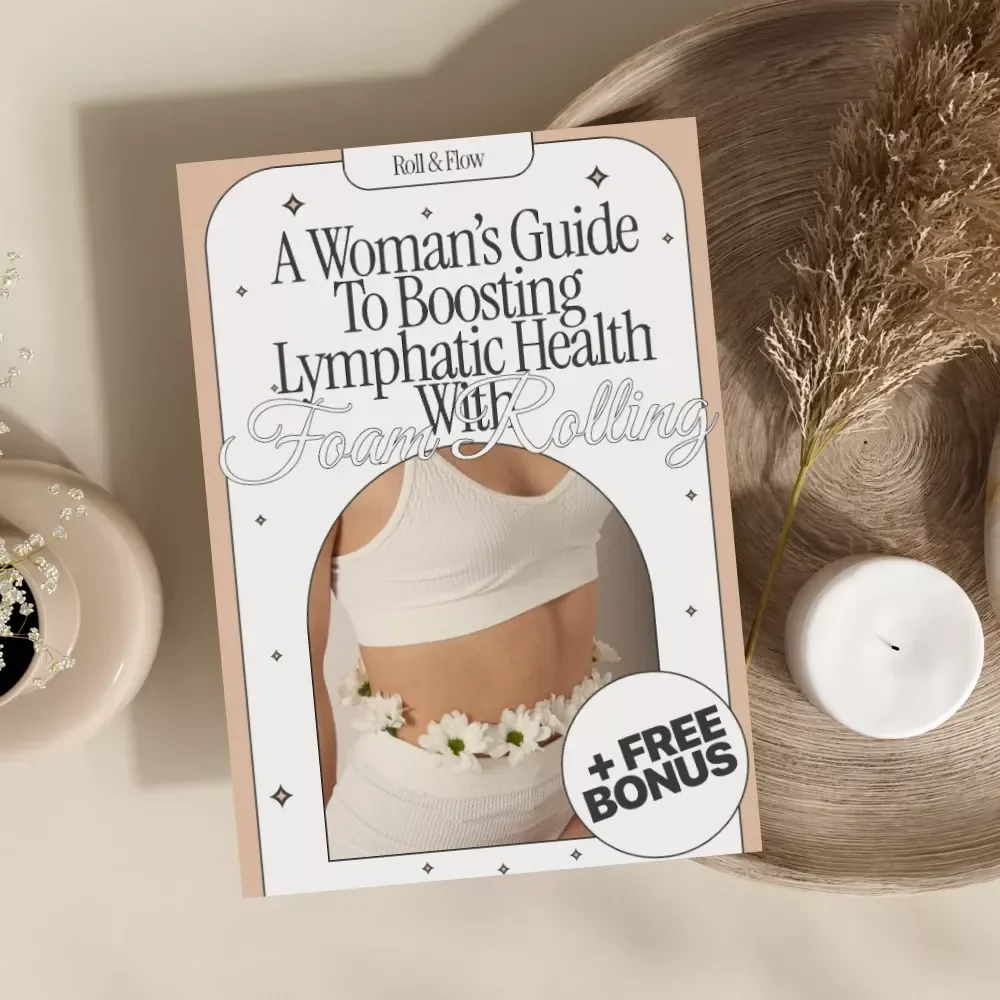Roll & Flow: A Woman’s Guide to Boosting Lymphatic Health with Foam Rolling | Digital Download eBook | Women’s Wellness Guide | Does Foam Rolling Help with Lymphatic Drainage