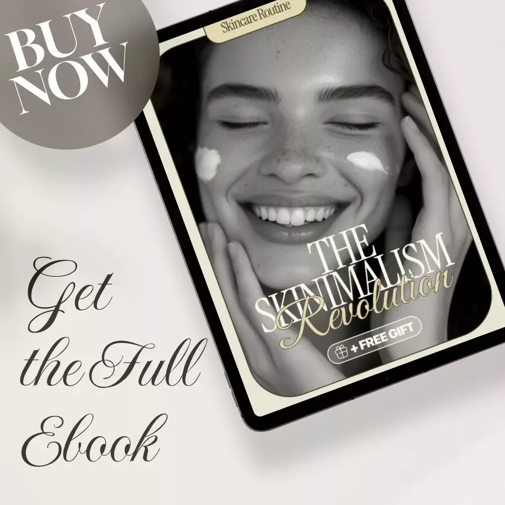 The Skinimalism Revolution | Minimalist Skincare Routine Guide, Decluttering Tips & Skin Confidence Ebook