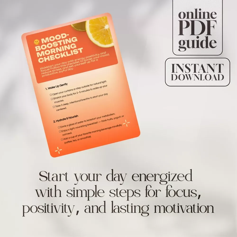 Mood-Boosting Morning Checklist | Digital Self-Care Routine PDF | Daily Wellness, Gratitude & Energy Guide