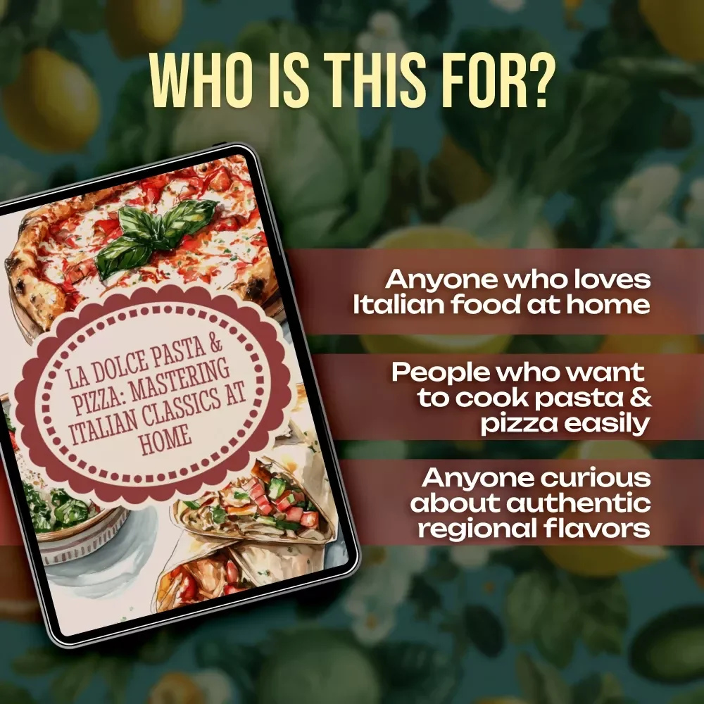 La Dolce Pasta & Pizza: Mastering Italian Classics at Home | Italian Food Recipes Pasta & Pizza eBook