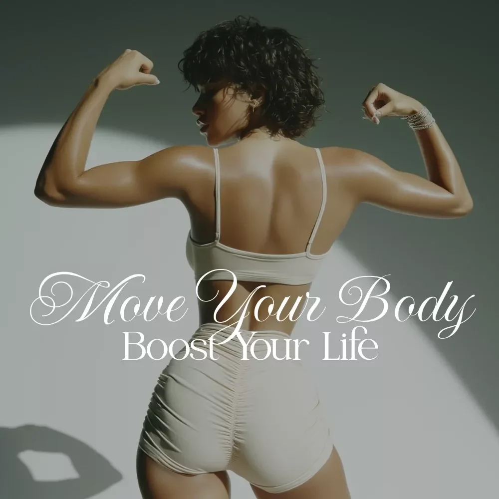 Move Your Body, Boost Your Life | Ebook for Motivation, Mindset & Exercise Success