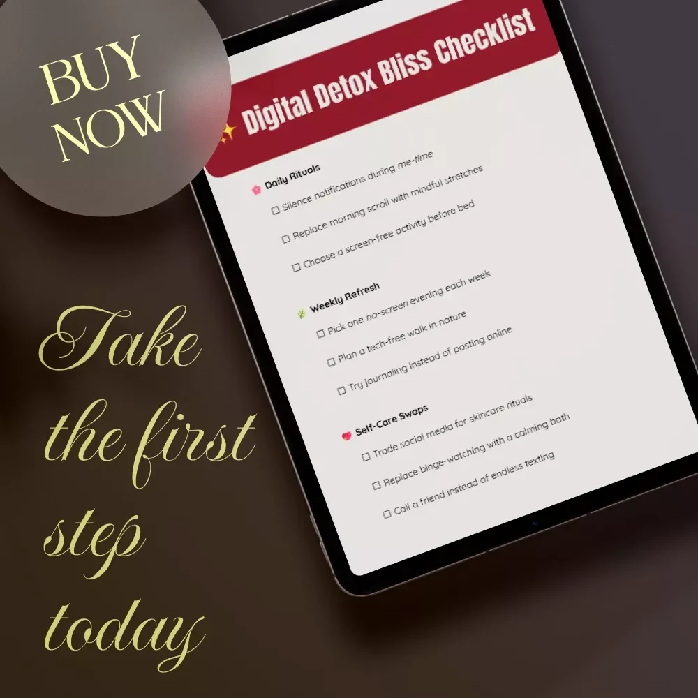 Digital Detox Bliss Checklist | Mindful Living eBook | Screen-Free Self-Care Guide | Wellness, Balance & Mindfulness Digital Download