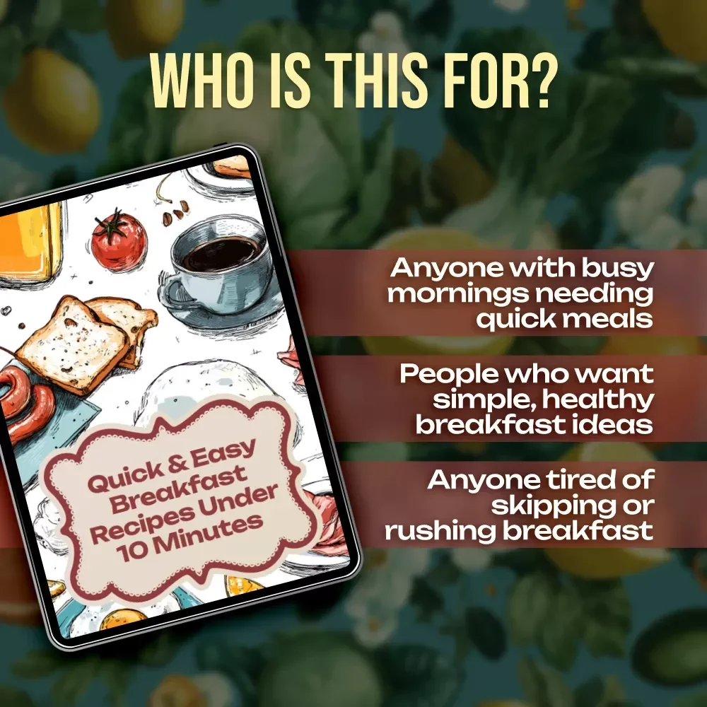 Quick & Easy Breakfast Recipes Under 10 Minutes | Healthy Morning Meals Checklist | Instant Digital Download for Busy Lifestyles, Meal Prep & Family-Friendly Cooking