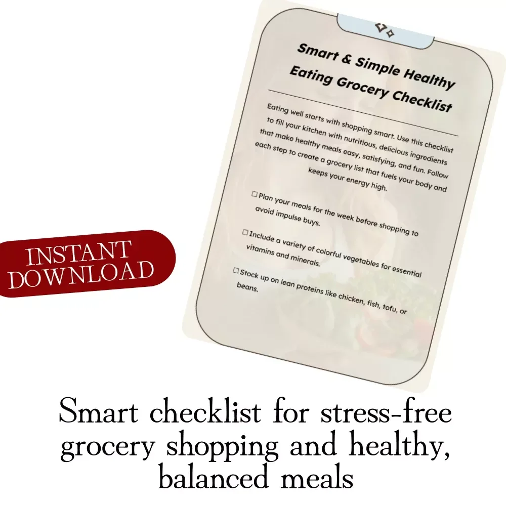 Smart & Simple Healthy Eating Grocery Checklist | Printable Digital Download | Meal Planning, Clean Eating, Nutrition Guide, Grocery List Template
