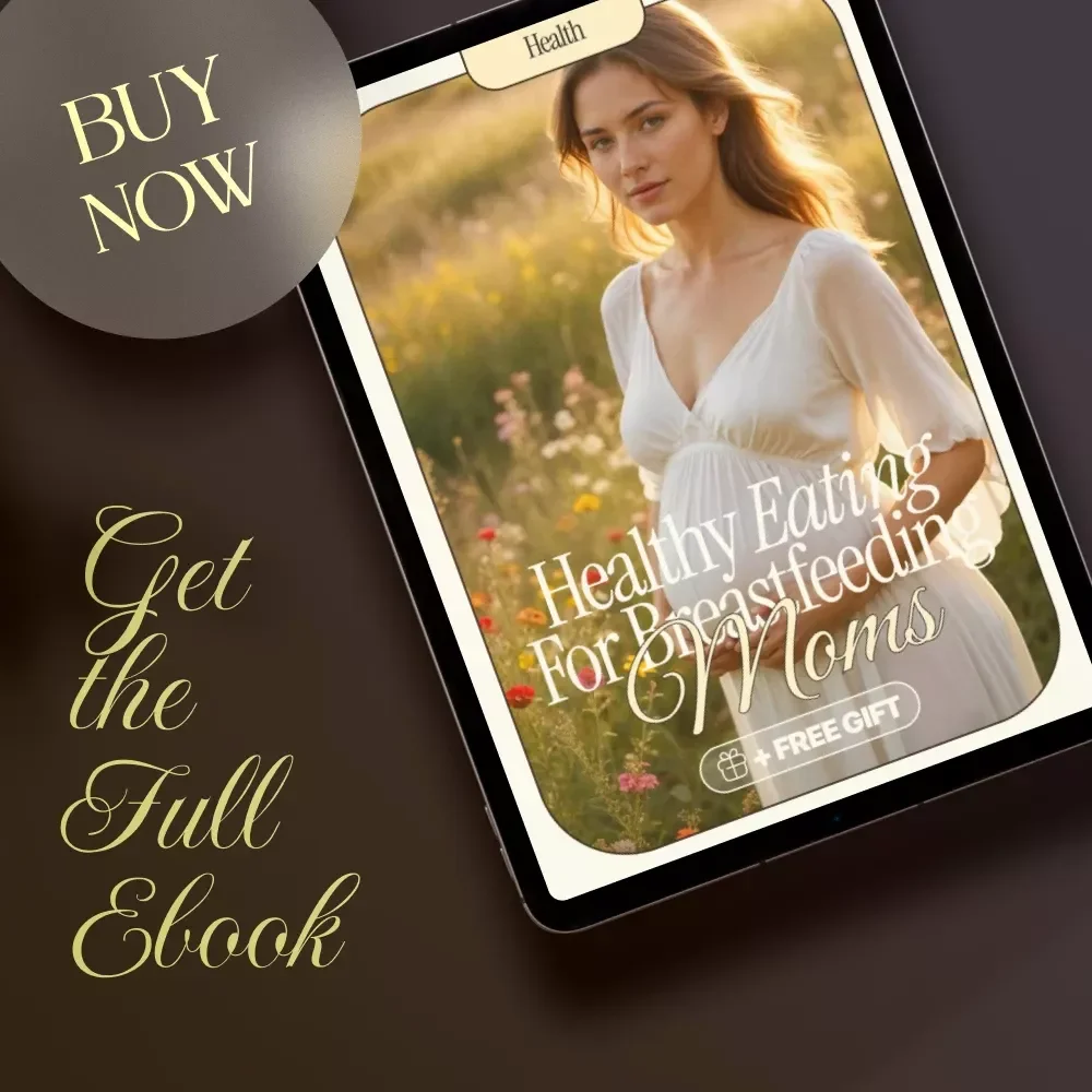 Healthy Eating for Breastfeeding Moms | Nutrition Guide Ebook for New Mothers | Meal Plans, Recipes, AI Tips & Lifestyle Support