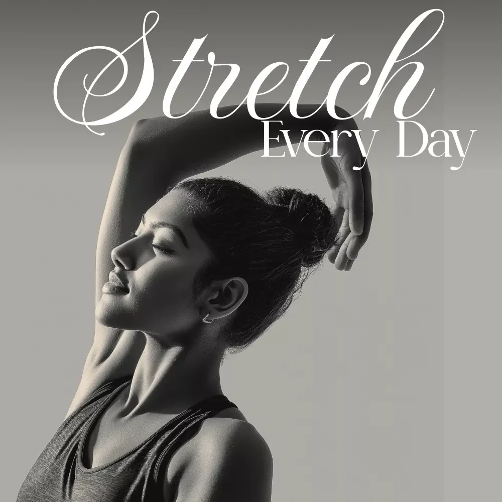 Stretch Every Day: Simple Guide to Flexibility | Daily Stretching for Flexibility Guide eBook