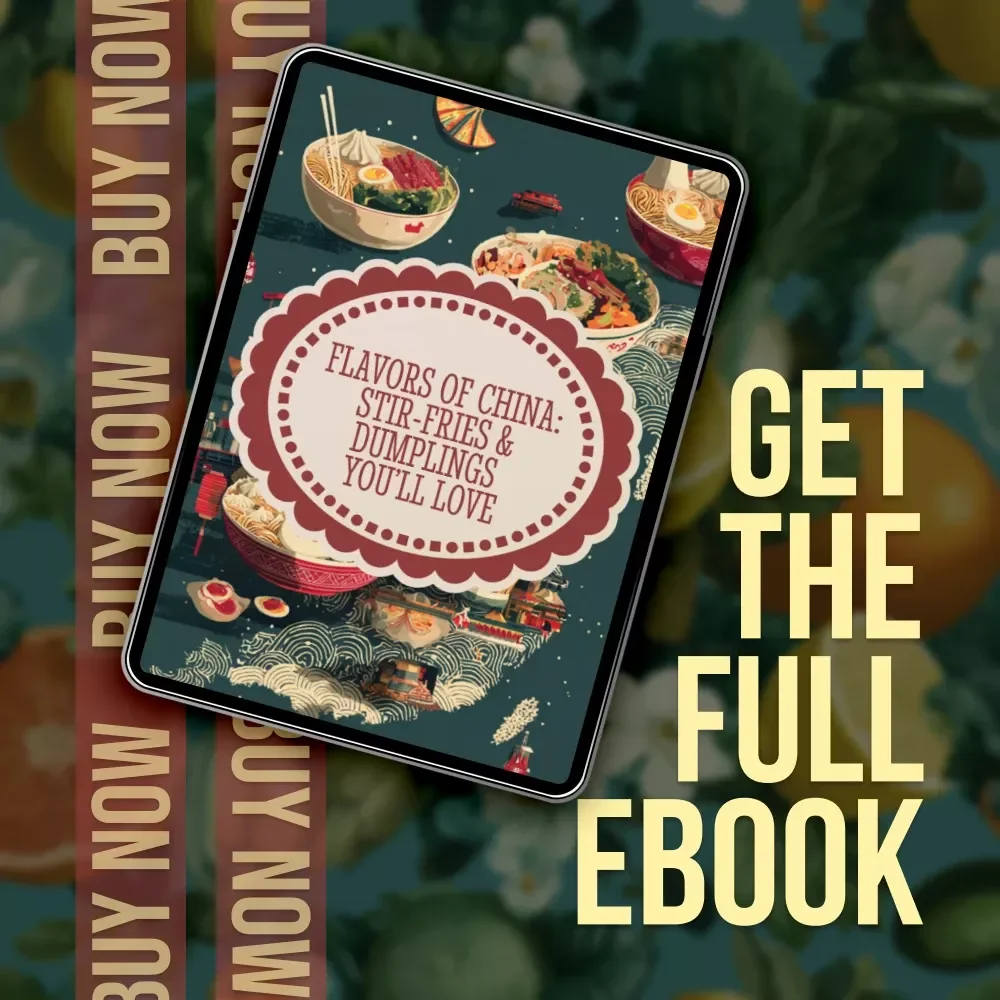 Flavors of China: Stir-Fries & Dumplings You’ll Love | Chinese Cooking eBook, Digital Download Guide, Wok & Dumpling Recipes, AI Cooking Hacks, Kitchen Essentials