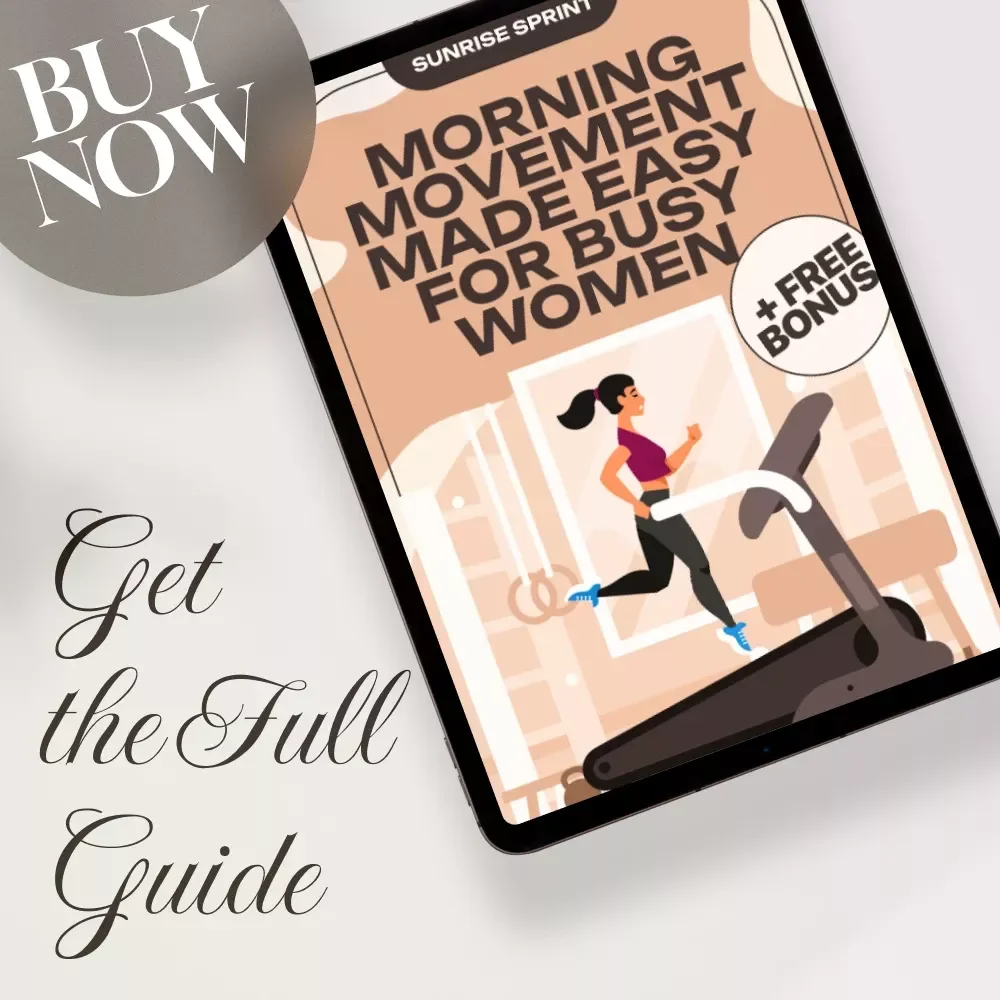 Sunrise Sprint: Morning Movement Made Easy for Busy Women | Digital Guide for Morning Movement for Busy People, Quick Routines & Productivity Boost