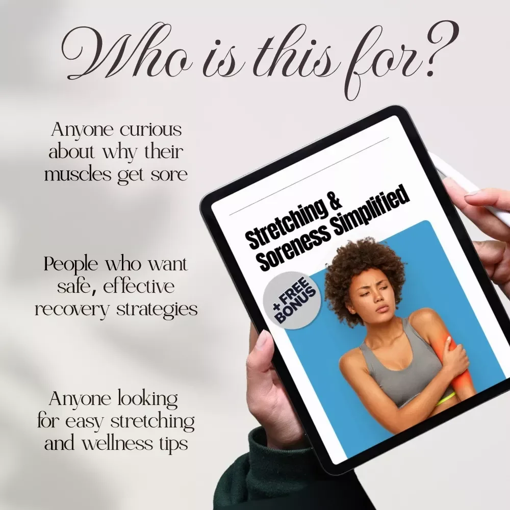 Stretching & Soreness Simplified Guide | Does Stretching Help Soreness? Digital Wellness eBook