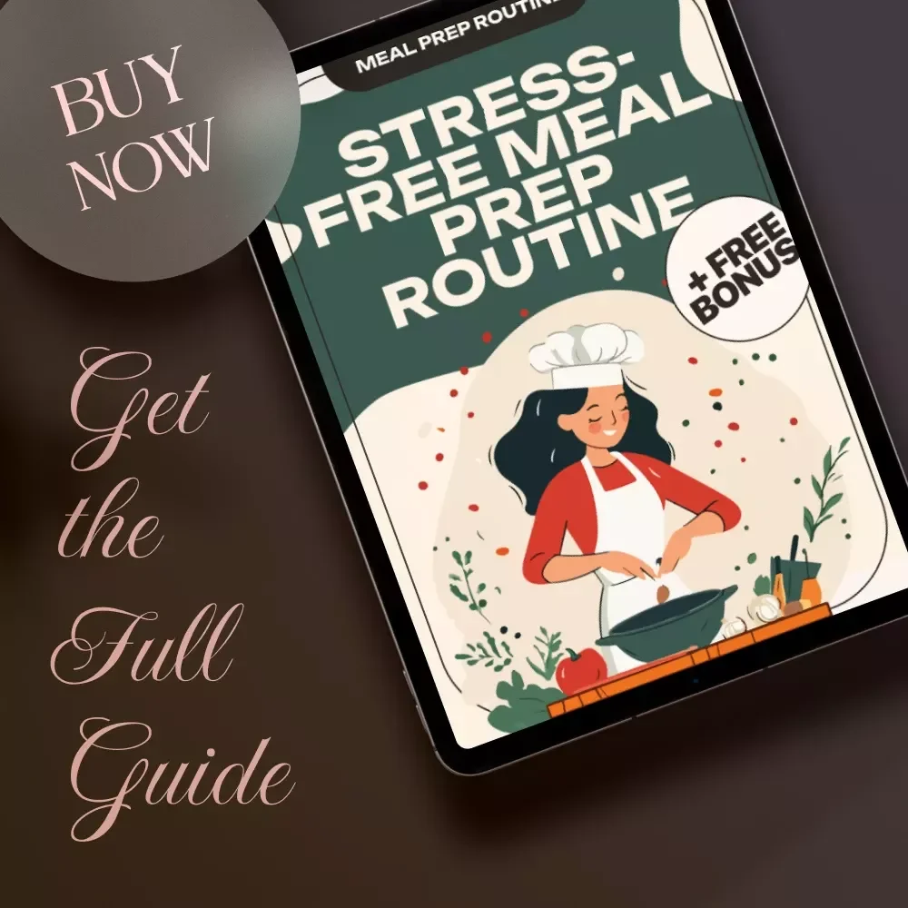 Stress-Free Meal Prep Routine | Digital Guide for Easy Batch Cooking, Pantry Tips, and Time-Saving Hacks | Printable eBook Download