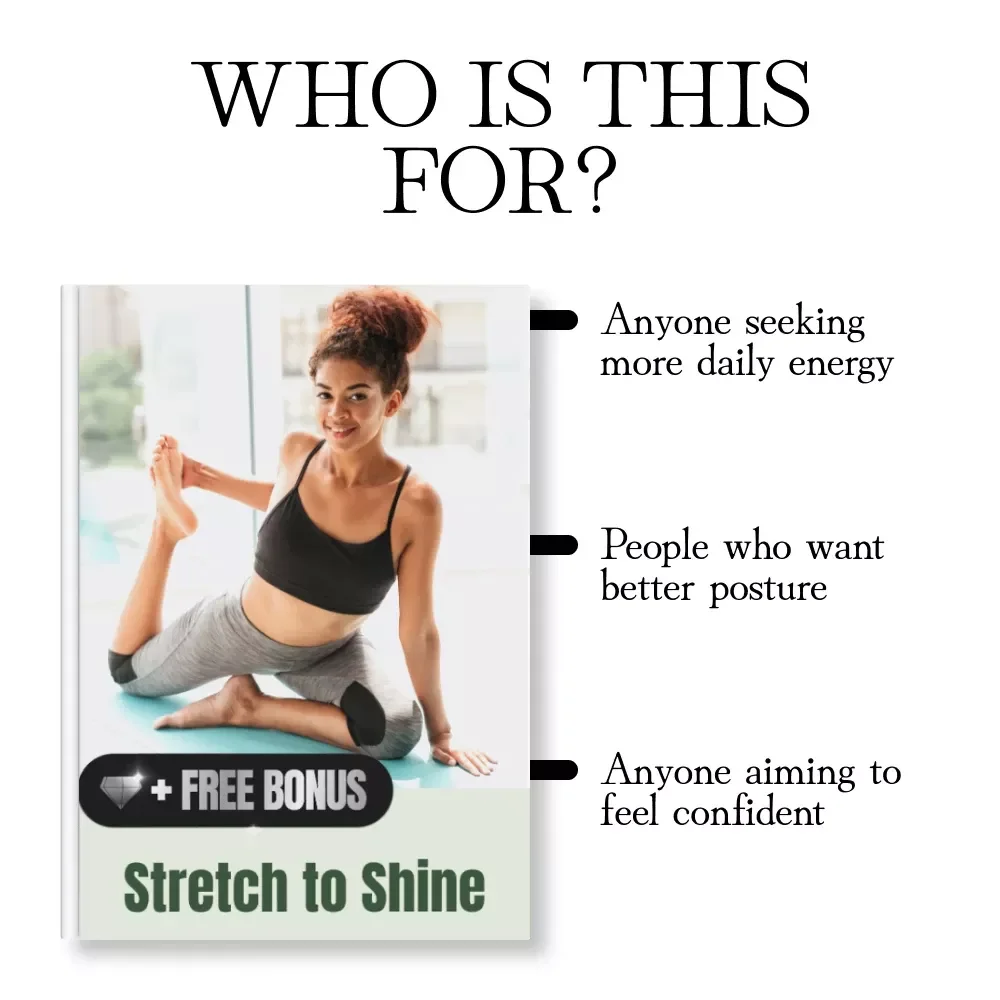 Stretch to Shine | Women’s Wellness eBook for Energy, Confidence & the Benefits of Stretching