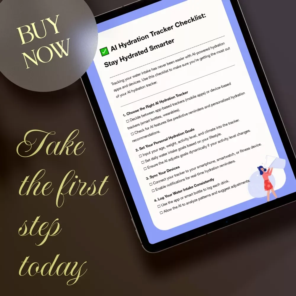 AI Hydration Tracker Checklist: Stay Hydrated Smarter | Digital Download eBook Guide for Wellness, Health, and Fitness | Printable PDF Hydration Habit Builder
