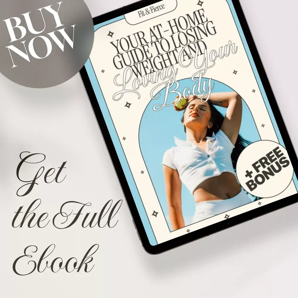 Fit & Fierce: Your At-Home Guide to Losing Weight and Loving Your Body | Fitness at Home to Lose Weight Ebook