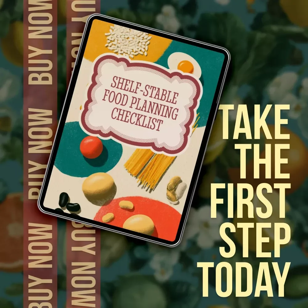 Shelf-Stable Food Planning Checklist | Printable Pantry Organization & Emergency Meal Prep Guide | Digital Download