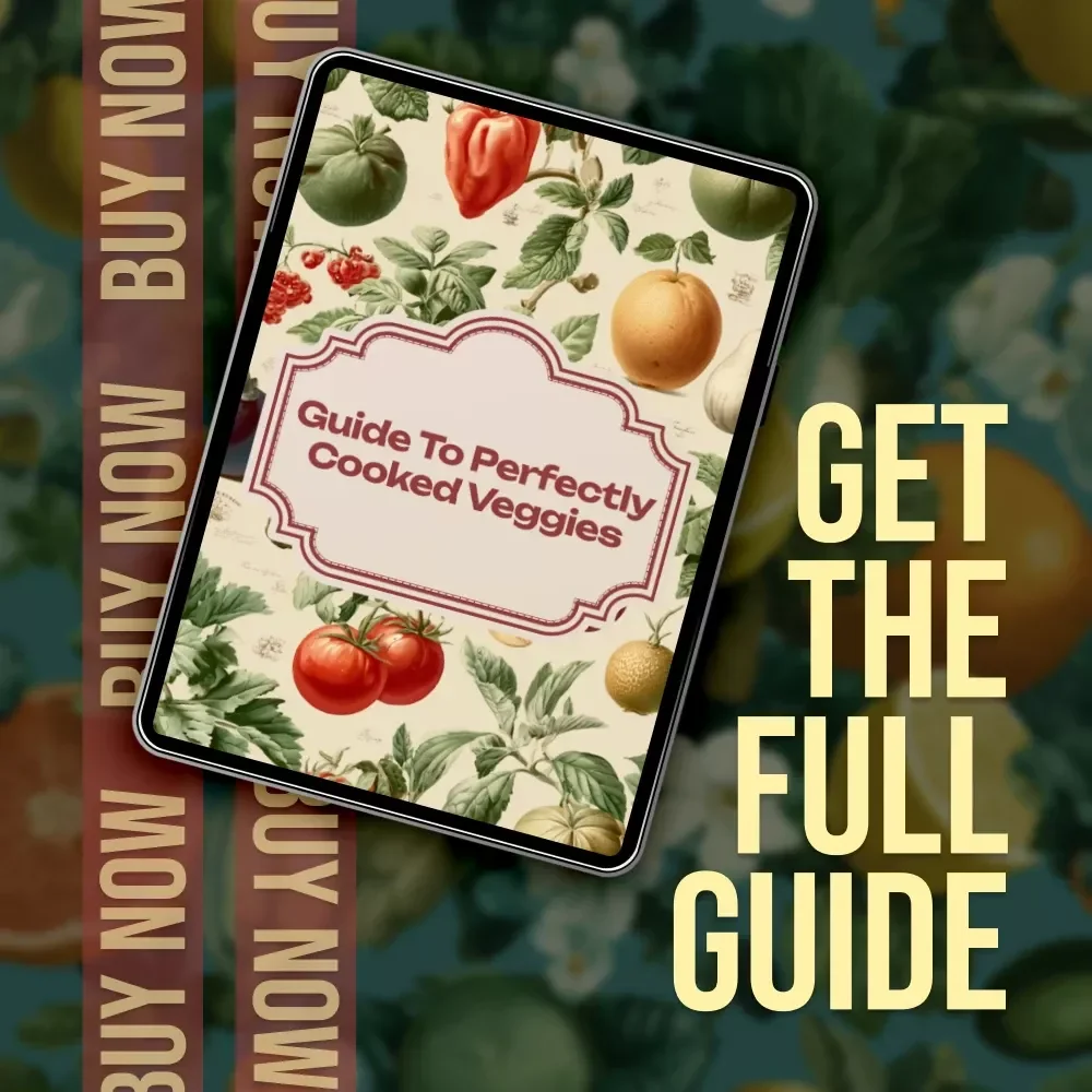 Guide to Perfectly Cooked Veggies | How to Steam Veggies Right | Digital Download Cooking Guide for Healthy Eating, Easy Techniques & Flavor Tips