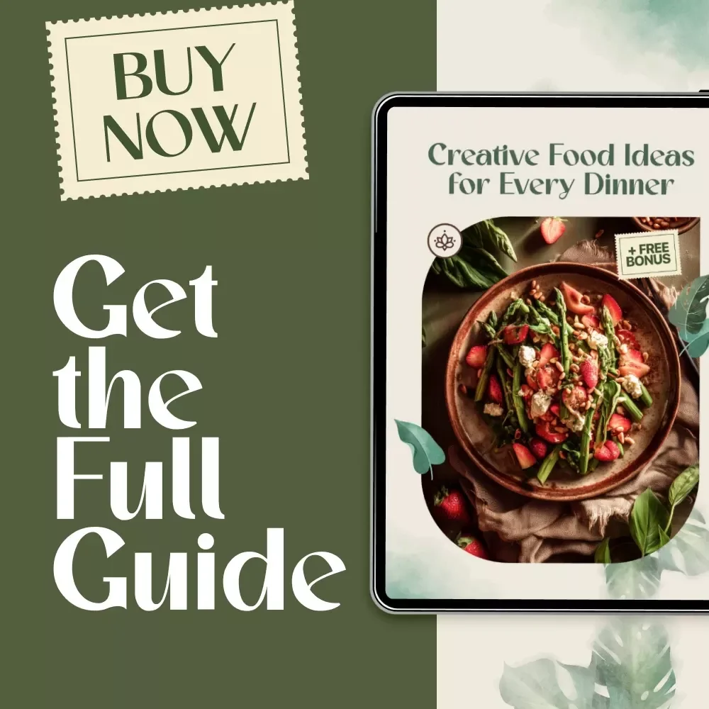 Creative Food Ideas for Every Dinner | Quick & Nutritious Meal Planning Guide | Digital Download for Easy Dinner Solutions