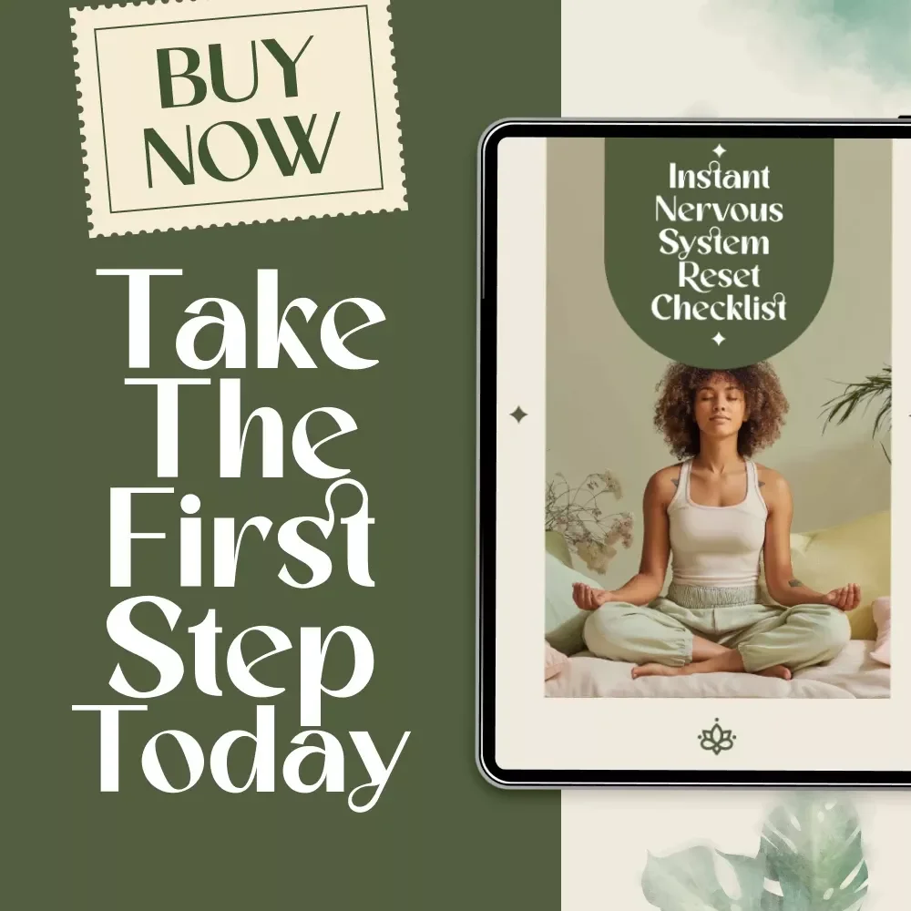 Instant Nervous System Reset Checklist - How to Calm Your Nervous System Instantly