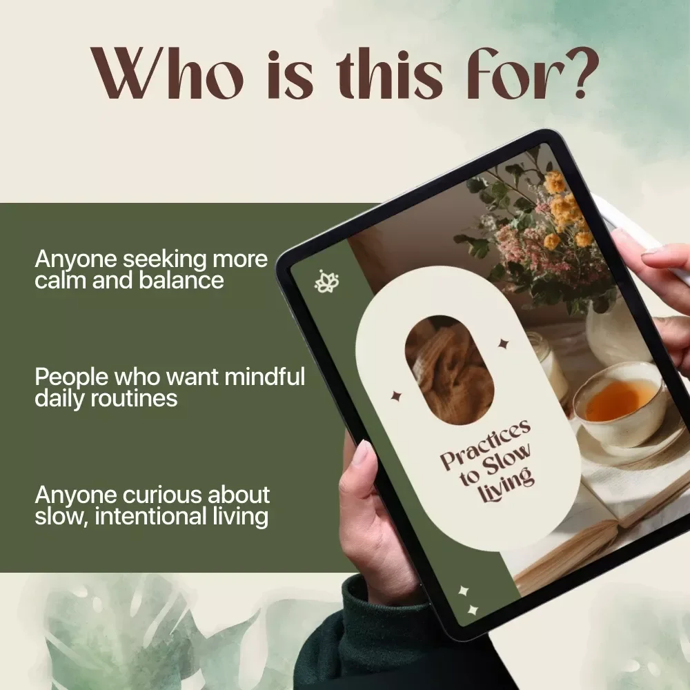 Practices to Slow Living | Slow Living Practices eBook | Digital Download Guide to Mindful Routines, Stress Reduction, and Simplicity