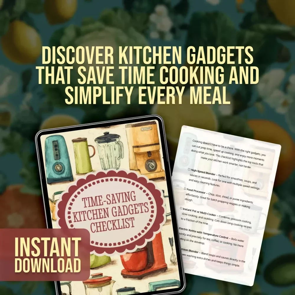 Time-Saving Kitchen Gadgets Checklist | Digital Download Guide for Busy Home Cooks | Kitchen Gadgets That Save Time Cooking