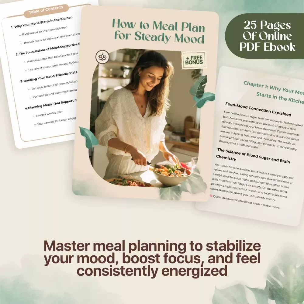 How to Meal Plan for Steady Mood | Digital eBook Guide for Balanced Eating, Calm Energy & Emotional Wellness | Printable PDF Download
